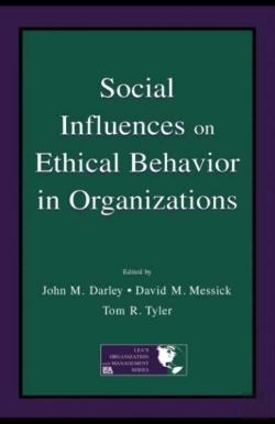 Bertrand.pt - Social Influences On Ethical Behavior In Organizations