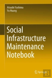 Social Infrastructure Maintenance Notebook