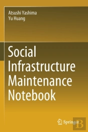Social Infrastructure Maintenance Notebook