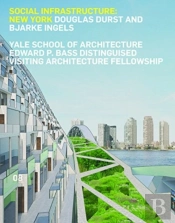 Social Infrastructure: New York