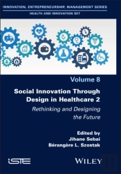 Social Innovation Through Design In Healthcare 2