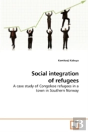Social Integration Of Refugees