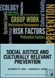 Social Justice And Culturally Relevant Prevention