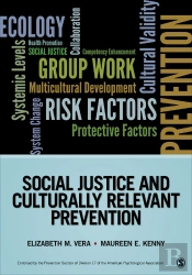 Social Justice And Culturally Relevant Prevention