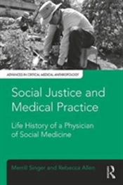 Social Justice And Medical Practice