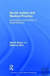 Social Justice And Medical Practice