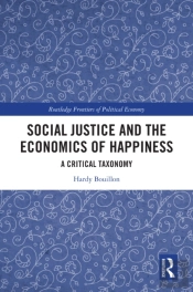Social Justice And The Economics Of Happiness