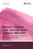 Social Justice And The German Labour Market