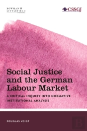 Social Justice And The German Labour Market