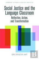 Social Justice And The Language Classroom