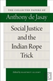 Social Justice & The Indian Rope Trick