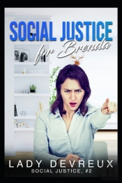 Social Justice For Brenda