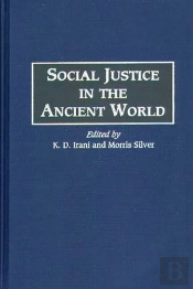Social Justice In The Ancient World