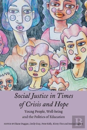 Social Justice In Times Of Crisis And Hope