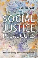 Social Justice Pedagogies