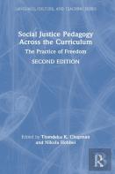 Social Justice Pedagogy Across The Curriculum