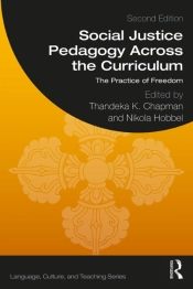 Social Justice Pedagogy Across The Curriculum