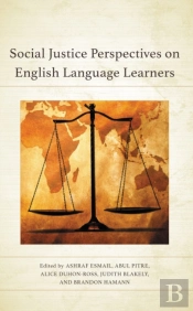 Social Justice Perspectives On English Language Learners
