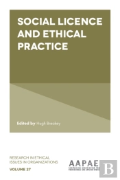 Social Licence And Ethical Practice