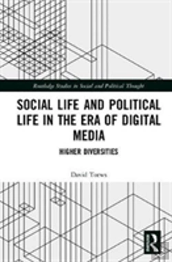 Bertrand.pt - Social Life And Political Life In The Era Of Digital Media