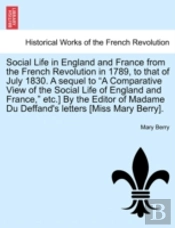 Social Life In England And France From T