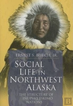 Bertrand.pt - Social Life In Northwest Alaska