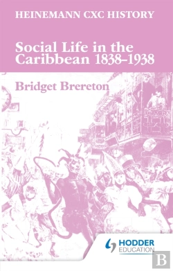 Bertrand.pt - Social Life In The Caribbean 1838-1938 (Cxc)