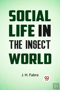 Bertrand.pt - Social Life In The Insect World