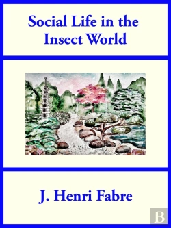 Bertrand.pt - Social Life In The Insect World