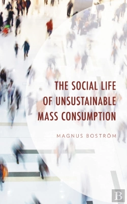 Bertrand.pt - Social Life Of Unsustainable Mass Consumption