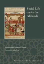 Social Life Under The Abbasids