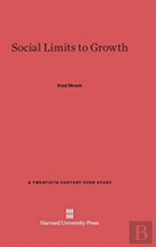 Social Limits To Growth
