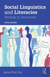 Social Linguistics And Literacies