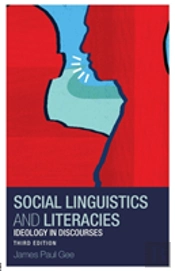 Social Linguistics And Literacies