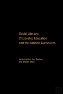 Bertrand.pt - Social Literacy, Citizenship Education And The National Curriculum