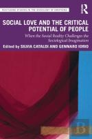 Social Love And The Critical Potential Of People