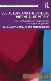 Social Love And The Critical Potential Of People