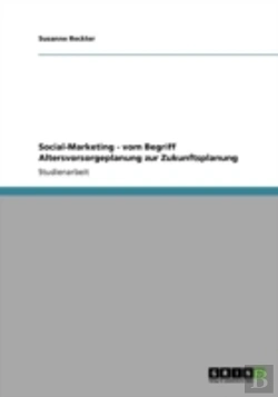 Bertrand.pt - Social-Marketing - Vom Begriff Altersvorsorgeplanung Zur Zukunftsplanung
