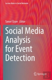 Social Media Analysis For Event Detection
