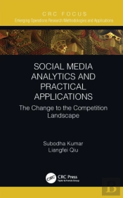 Social Media Analytics And Practical Applications