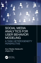 Social Media Analytics For User Behavior Modeling