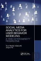 Social Media Analytics For User Behavior Modeling