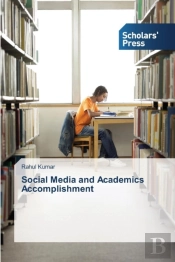 Social Media And Academics Accomplishment