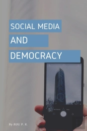 Social Media And Democracy