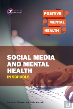 Bertrand.pt - Social Media And Mental Health In Schools