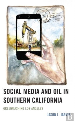Bertrand.pt - Social Media And Oil In Southern California