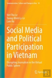 Social Media And Political Participation In Vietnam