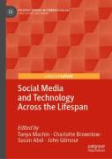 Social Media And Technology Across The Lifespan