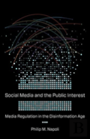 Social Media And The Public Interest