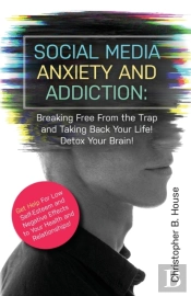 Social Media Anxiety And Addiction